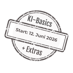 Eine kreisförmige Stempelgrafik mit dem Text "KI-Basics + Extras" und einem überlagerten Feld mit der Aufschrift "Start: 12. Juni 2026" auf Deutsch.